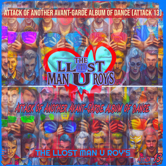 Attack of Another Avant-Garde Album of Dance (Attack 13)