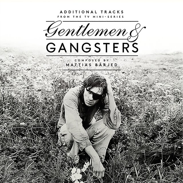 Gentlemen & Gangsters (Original Soundtrack from the TV Mini-Series) [Bonus Track Version]