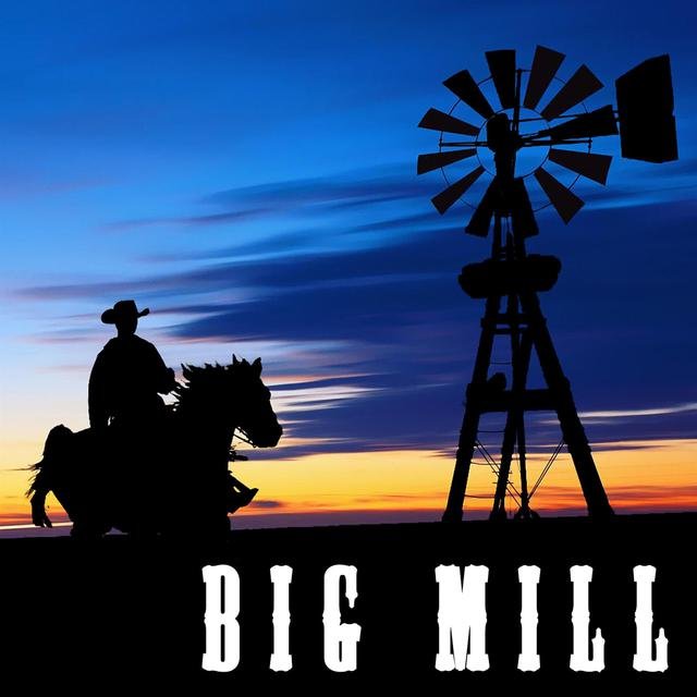 Big Mill
