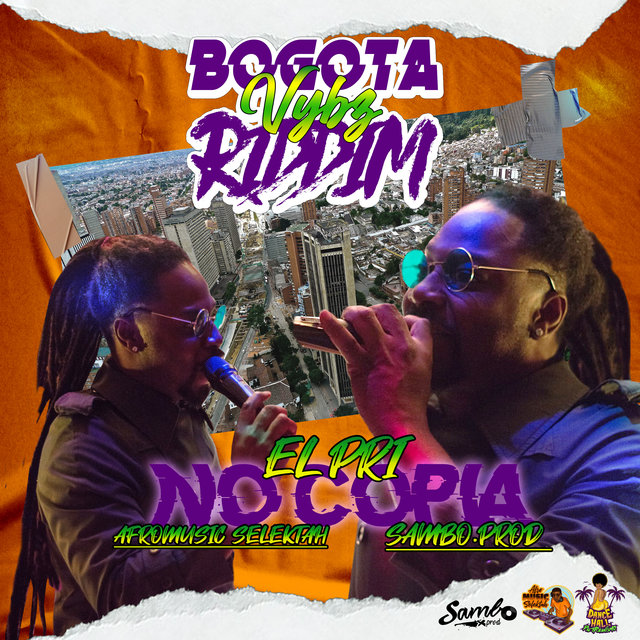 No Copia  Bogotá Vybz Riddim