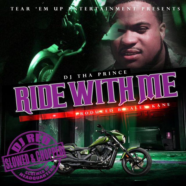 Ride With Me (feat. DJ Red) [Slowed & Chopped]