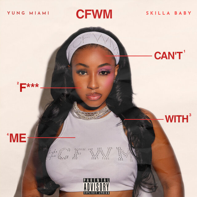 CFWM (Can’t F*** With Me) (Versions)