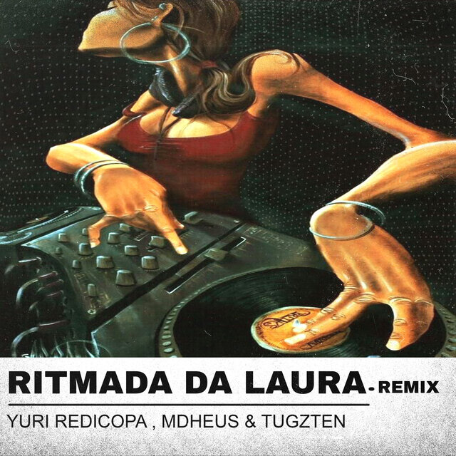 Ritmada da Laura (Remix)