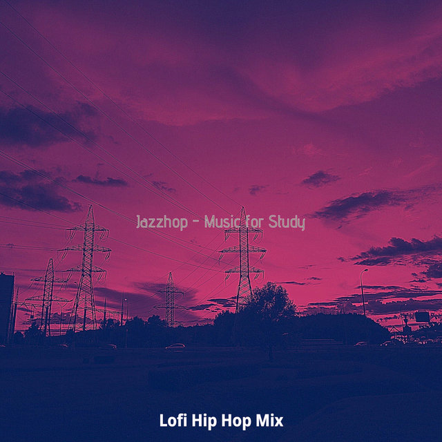 Jazzhop - Music for Study