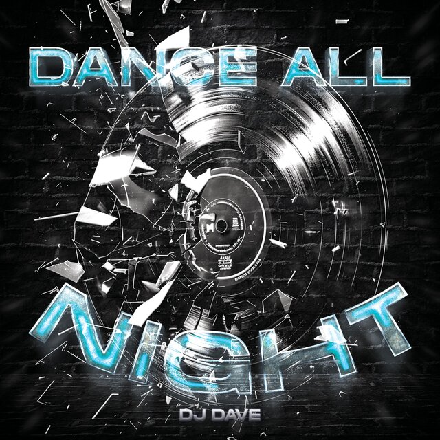 DANCE ALL NIGHT