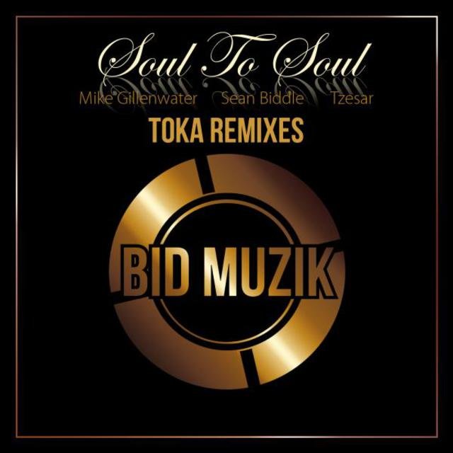 Soul to Soul (Toka Remixes)