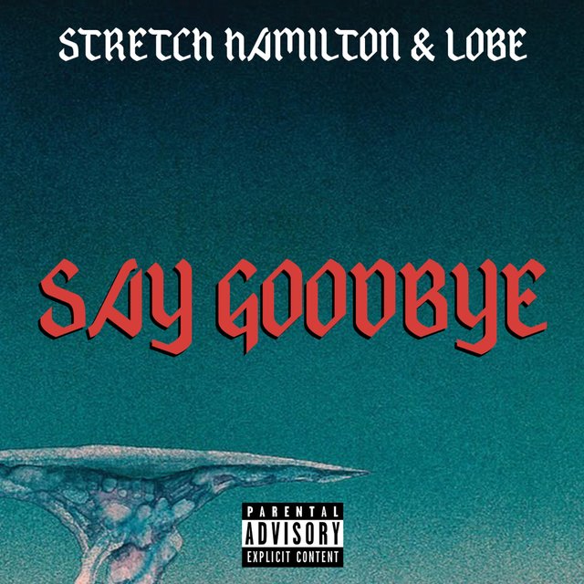 Say Goodbye