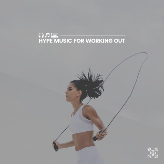 Hype Music for Working Out