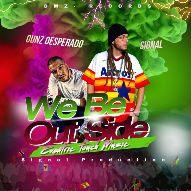 We Be Outside (feat. Gunz Desperado)