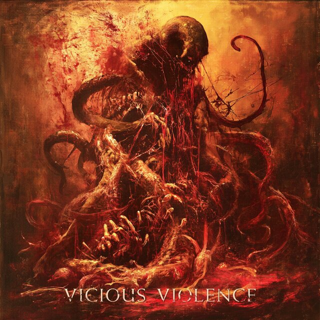 VICIOUS VIOLENCE