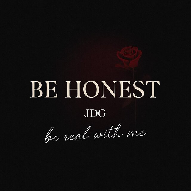 BE HONEST
