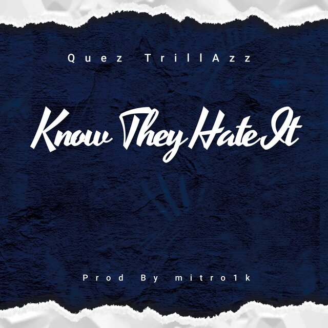 Know They Hate It
