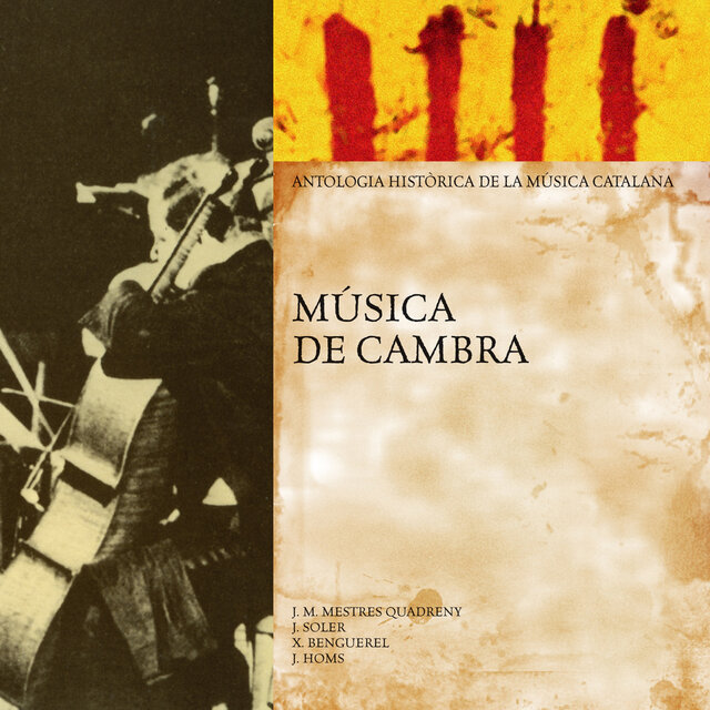 Música de Cambra (Antologia Històrica de la Música Catalana)