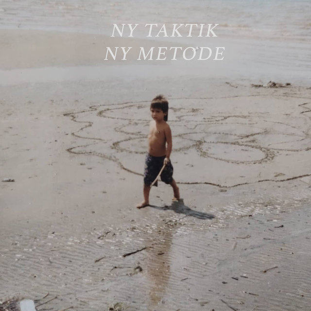 Ny Taktik Ny Metode
