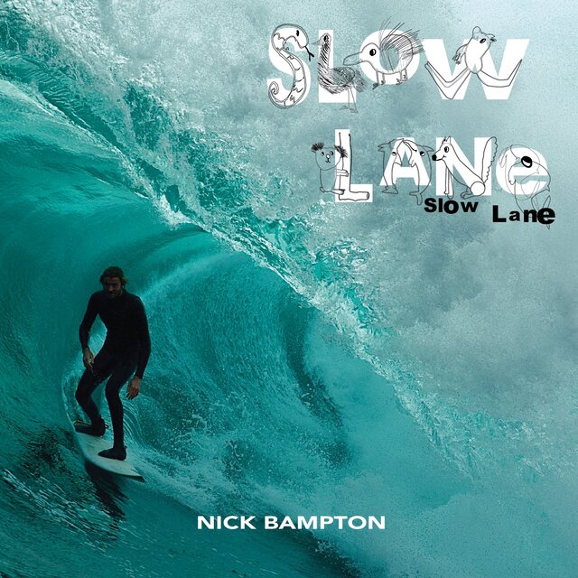 Slow Lane