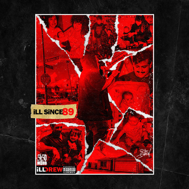 Ill Since 89