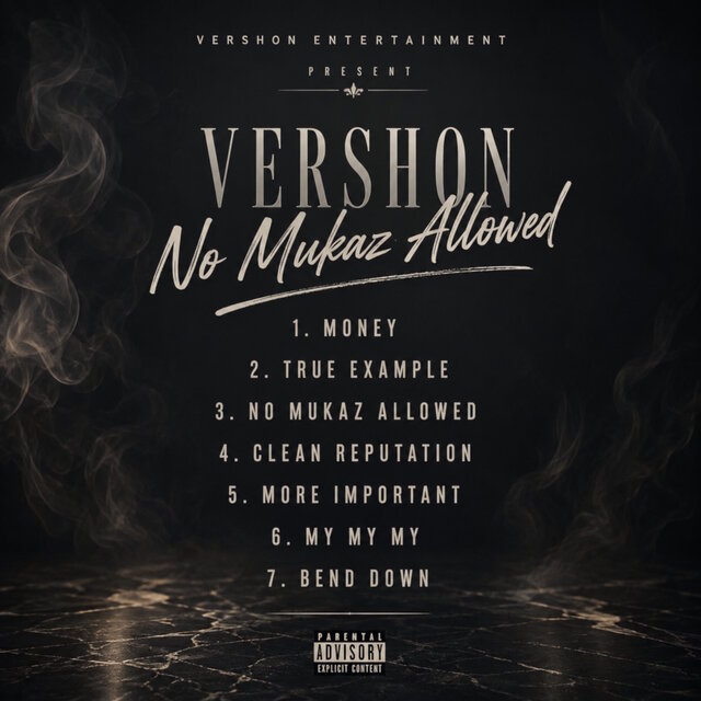 Cover art for album No Mukaz Allowed by Vershon