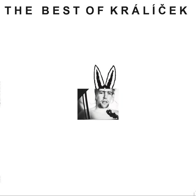 The Best Of Králíček
