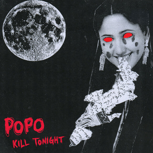 Cover art for album Kill Tonight by Popo