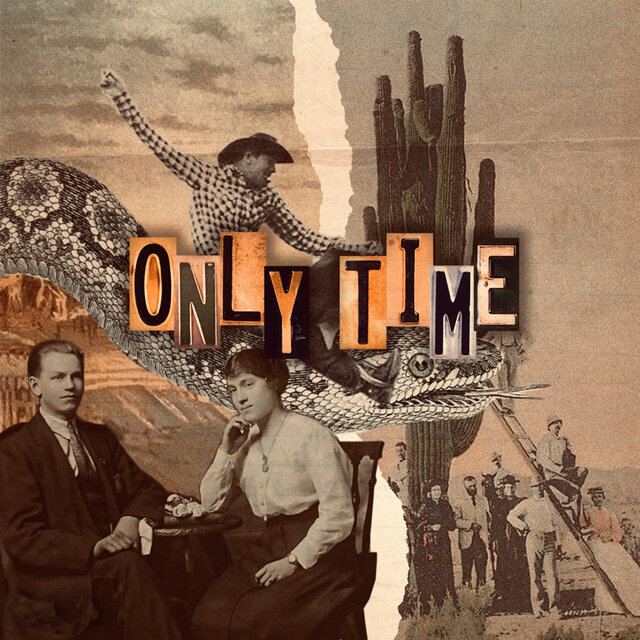 Only Time