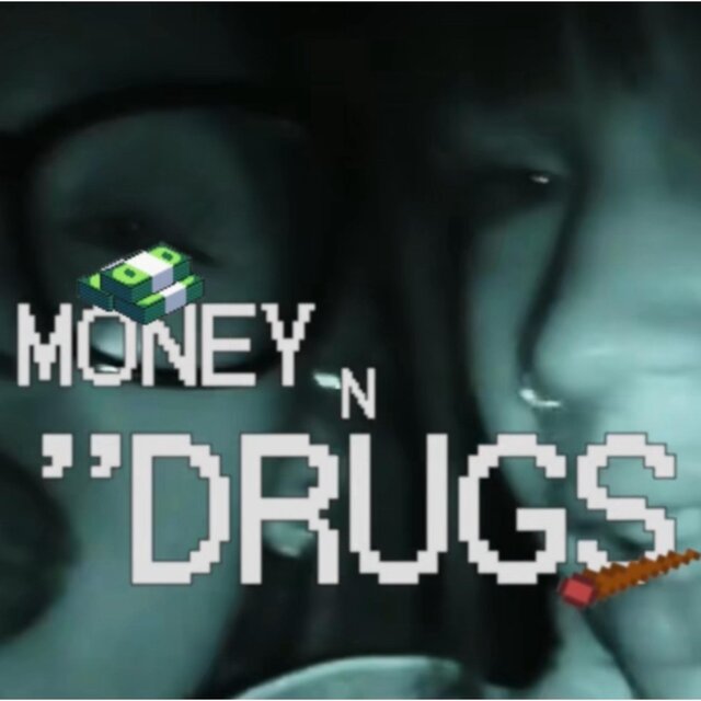 Detox (Money&Drugs)