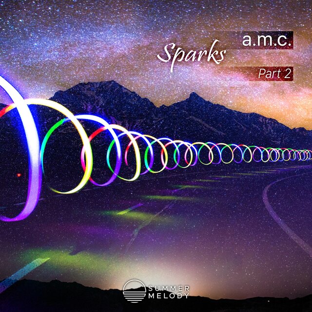 Sparks (Part 2)