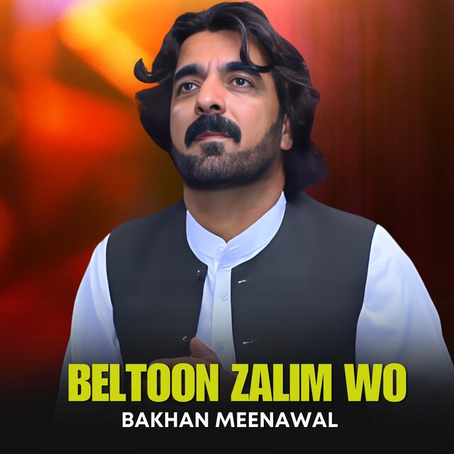 Beltoon Zalim Wo
