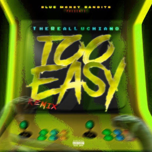 Too Easy Freestyle