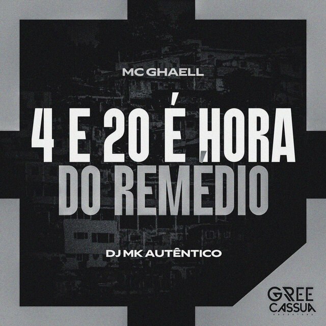 4 e 20 é Hora do Remédio