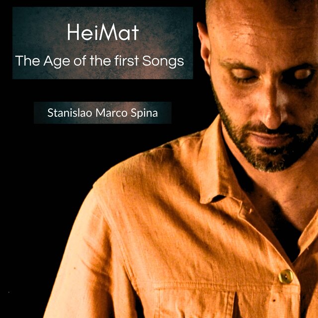HeiMat (The Age of the first Songs)