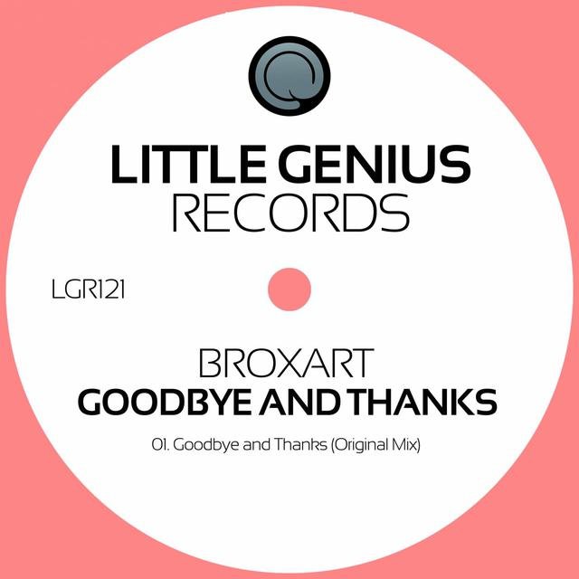 Good Bye And Thanks