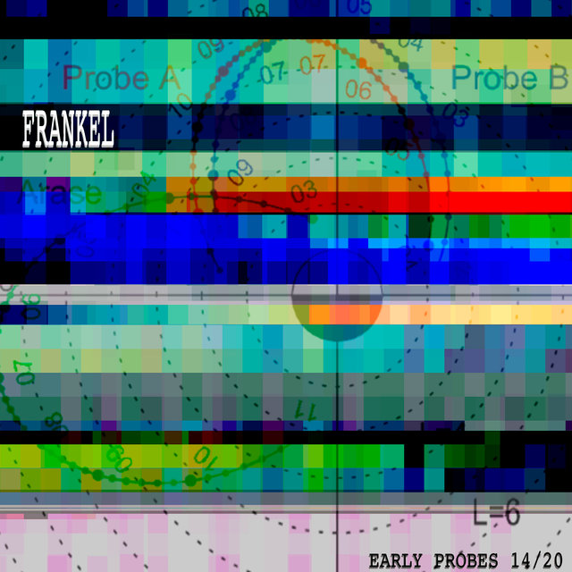 Early Probes 14/20