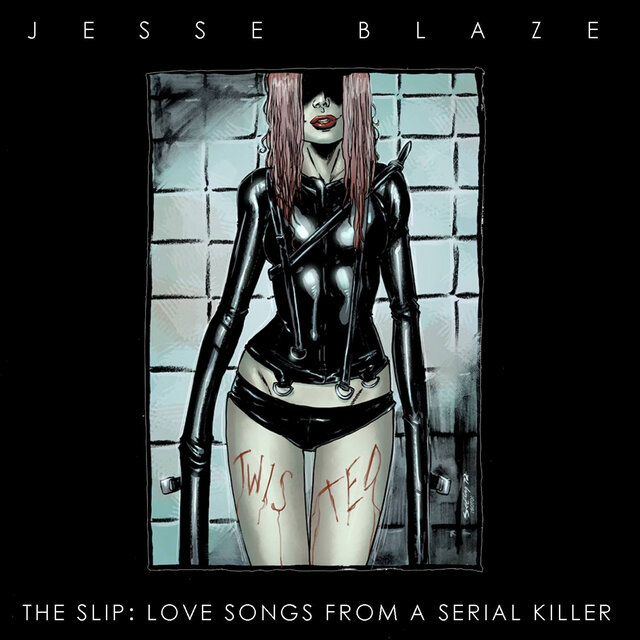 The Slip: Love Songs from a Serial Killer