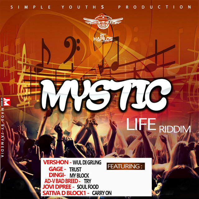 Mystic Life Riddim