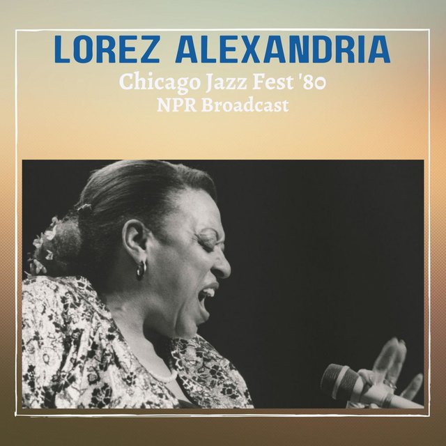 Chicago Jazz Fest '80 (Live NPR Broadcast)