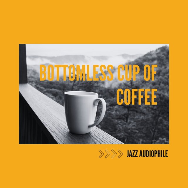 Bottomless Cup of Coffee