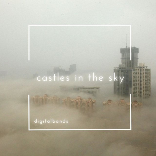 castles in the sky