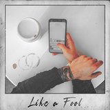 Like a Fool