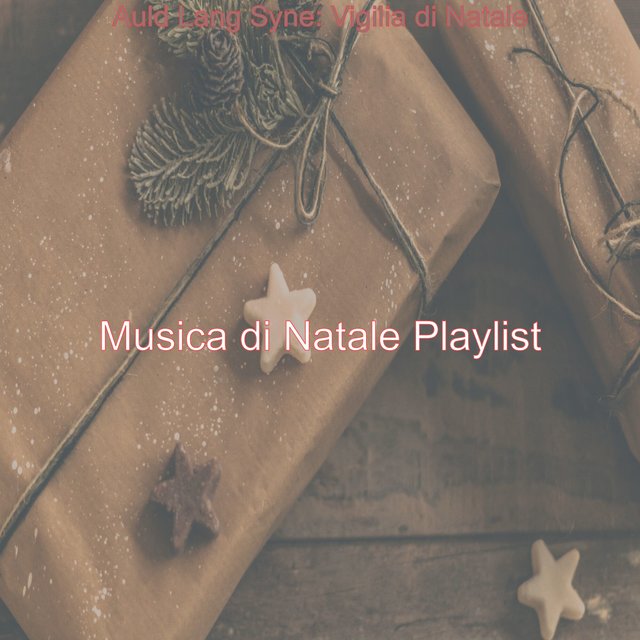 Auld Lang Syne: Vigilia di Natale