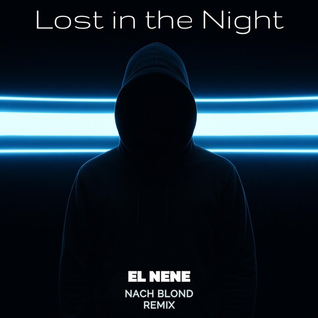 Lost in the Night (feat. Nach Blond) [Nach Blond Remix]