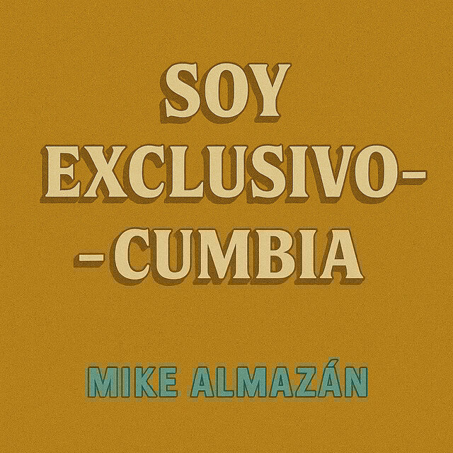 SOY EXCLUSIVO-Cumbia