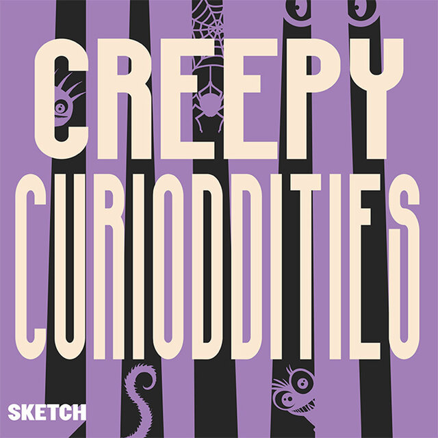 Creepy Curioddities