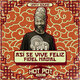 Cover art for album Así Se Vive Feliz by Fidel Nadal, Unity Sound