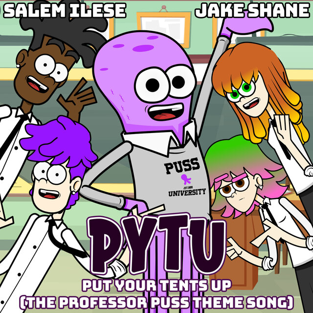 PYTU (Put Your Tents Up) [The 