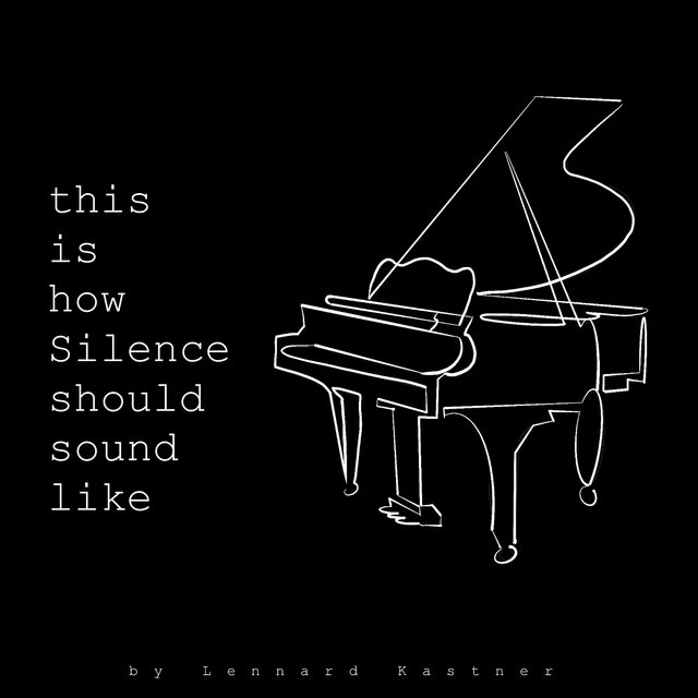 This Is How Silence Should Sound Like