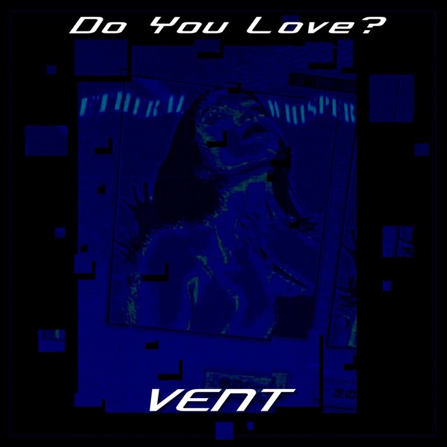 Do You Love ?