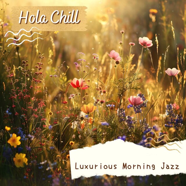 Luxurious Morning Jazz