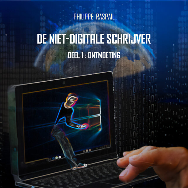 De Niet-digitale Schrijver - Deel 1 - Ontmoeting