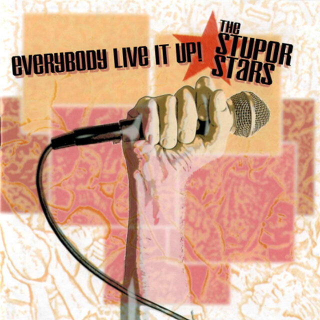 Everybody Live It Up!