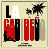 La Caribeña (feat. Rikka)